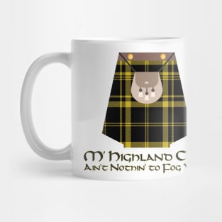 Highland Clan Ain't Nothin' to Fog With Scottish Tartan Mug